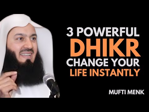 3 Daily Dhikr That Will Transform Your Life in 30 Days | Powerful Islamic Reminder by Mufti Menk