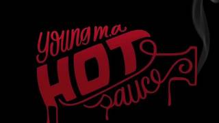 Young M.A. - &quot; Hot Sauce &quot; ( Official Audio )