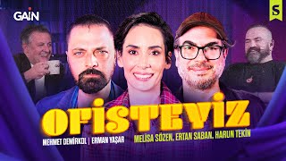 Melisa Sözen & Ertan Saban ile Fer, Harun Tekin Sürprizi | M. Demirkol & E. Yaşar ile Ofisteyiz #5