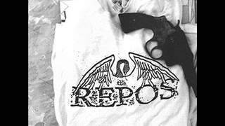 The Repos - Rejoice In Ruin