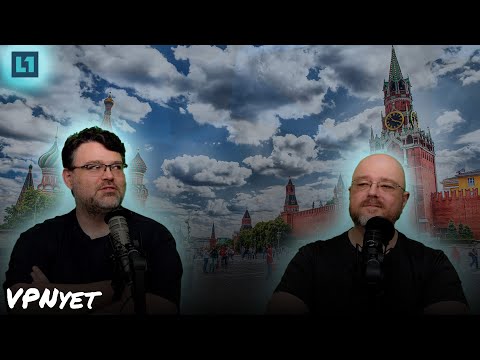 The Level1 Show July 9 2024: VPNyet