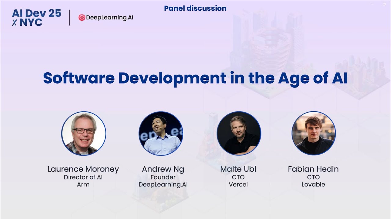 AI Dev 25 x NYC | Panel Discussion: Software Development in the Age of AI