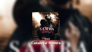 Cataleya - Samra (speed up)