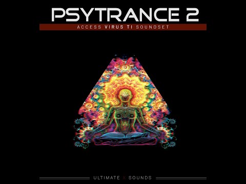 PsyTrance Vol.2  - Over 200 presets for Access Virus TI2 / TI / SNOW / POLAR  - AUDIO PRESENTATION