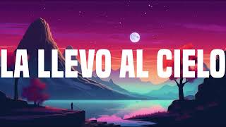 La Llevo Al Cielo, Neverita, Yandel 150 letra Chris Jedi, Bad Bunny, Yandel      Mix