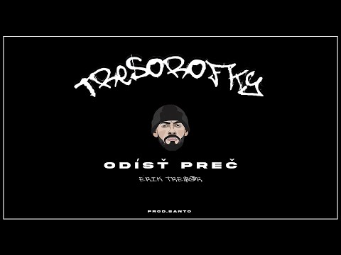 ERIK TRESOR - Odísť preč |OFFICIAL AUDIO|