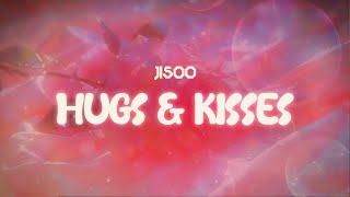Download lagu jisoo ✨ hugs & kisses ✨ ~ lyrics mp3