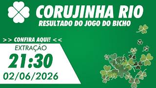 🍀 Resultado da Corujinha Rio 21:30 – Resultado do Jogo do Bicho_Coruja RJ - 02/06/2026