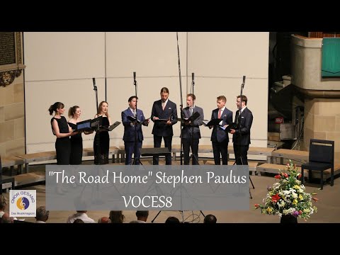 "The Road Home" Stephen Paulus | VOCES8 | Stiftsmusikfest - Chornacht International (2019)
