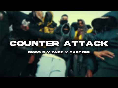 BIGGS B x DN22 x Cart2rr - Counter Attack (Prod. Drior) 