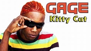 Gage - Kitty Cat (Raw) January 2014