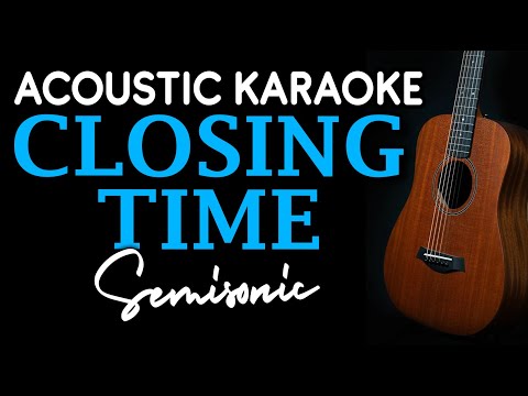 CLOSING TIME - Semisonic | ACOUSTIC KARAOKE
