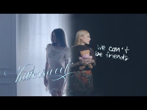 WE CAN'T BE FRIENDS (BITTERSWEET) - Ariana Grande, Madison Beer (Mashup)