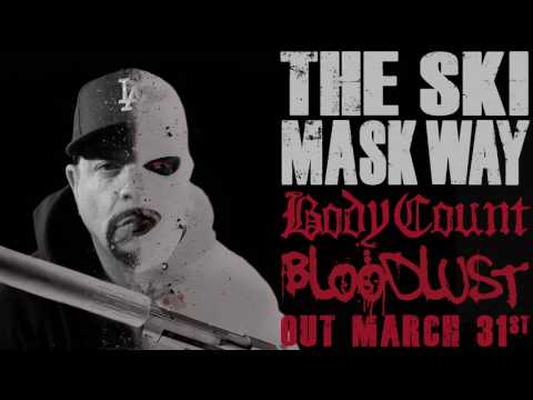 BODY COUNT - The Ski Mask Way (ALBUM TRACK)