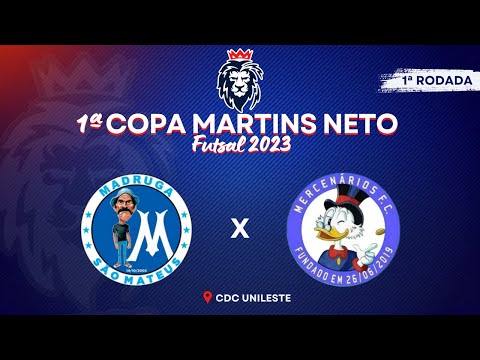 COPA MARTINS NETO 1ª FASE - Madruga x Mercenarios 🏆
