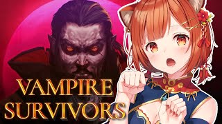 【 Vampire Survivors 】寝起きヴァンサバ【ラトナ・プティ/にじさんじ】