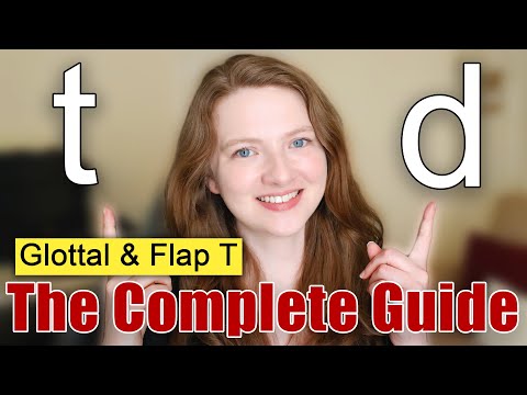 How to Pronounce T and D in British English | Glottal T | Flap/Tap T American English