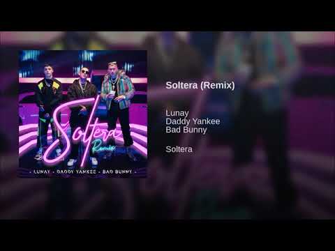 Soltera (Remix)
