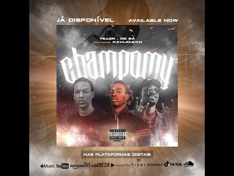 Tiller x De Sá - CHAMPOMY Feat Paulelson  [Official Lyric Video]