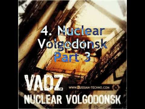 Russian-Techno.Com presents: Vadz - Nuclear Volgodonsk (RTSW11)