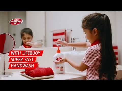 Keep your loved ones protected with Lifebuoy Superfast Handwash