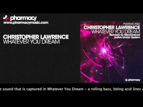 Christopher Lawrence - Whatever You Dream [Pharmacy Music]