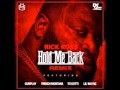 Rick Ross Hold Me Back Remix