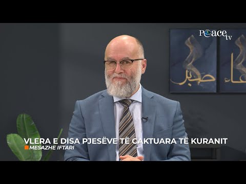 Mesazhe iftari | 03. Vlera e disa pjesëve të caktuara të Kuranit - Ekrem Avdiu