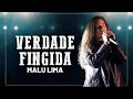 Malu Lima VERDADE FINGIDA Vídeo Oficial