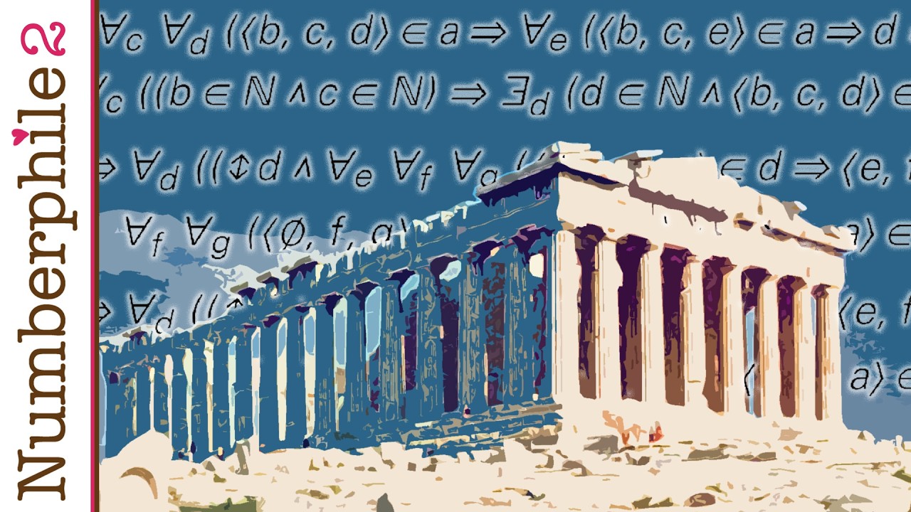 The Foundation of Mathematics - Numberphile