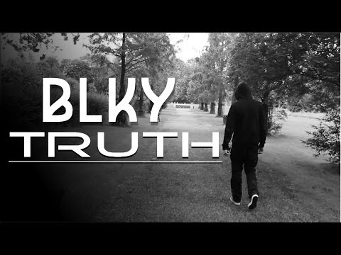 BLKY - Truth [NET VID] | @FullMoonTv
