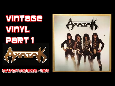 Thumbnail for Vintage Vinyl Part 1: Axatak: Crunch Records, Australia 1985. Heavy Metal/Glam! by Y&T