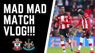 Mad match vlog | Southampton 0-1 Newcastle