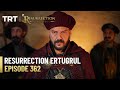 Resurrection Ertugrul Season 5 Episode 362
