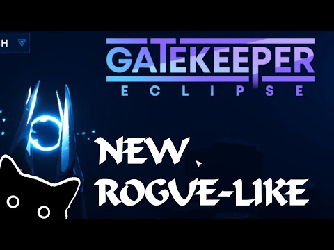 Trying out the NEW Rogue lite | Gatekeeper Eclipse Gameplay