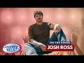 Josh Ross Talks “Kicked Out Of Bars,” Dan + Shay Tour & Xfinity Center