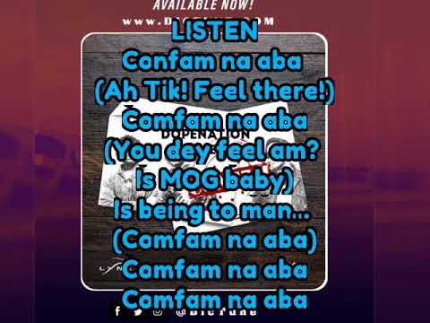 DOPENATION ft MEDIKAL CONFAM (lyrics video)
