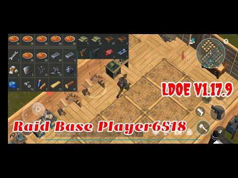LDOE Raid Player6518 | Last Day on Earth v1.17.9