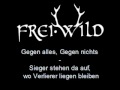 Frei.Wild - Sieger stehen da auf wo Verlierer liegen ...