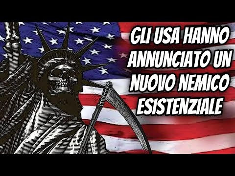 Gli USA hanno annunciato un nuovo nemico esistenziale.