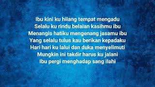 Download lagu IBU -ADI BUGAK || lirik video || kini kuhilang tempat mengadu mp3