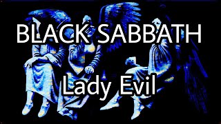 BLACK SABBATH - Lady Evil (Lyric Video)