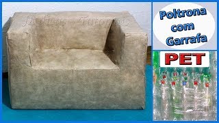 POLTRONA COM GARRAFAS PET.Diy Poltrona