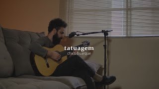 Tatuagem - Chico Buarque (Stefano Mota)