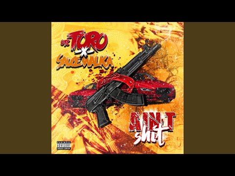 Ain't Shit (feat. Sauce Walka)