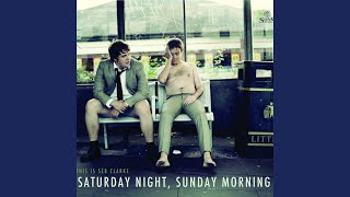 Saturday Night, Sunday Morning