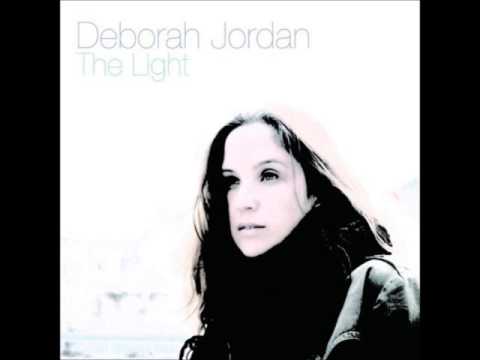 Deborah Jordan - The Light