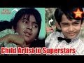 21 BOLLYWOOD CHILD ARTIST WHO ARE SUPERSTARS NOW 21 BOLLYWOOD CHILD ARTIST WHO ARE SUPERSTARS NOW