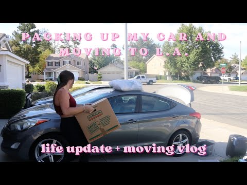 PACKING UP MY CAR AND MOVING TO LA | life update + vlog (what i'm doing in los angeles!)