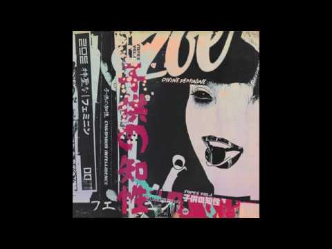 Zoe - smoke - Childhood Tapes Vol. 1